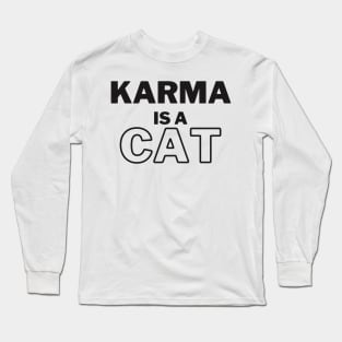 karma is a cat - karma lyric | Midnights Taylor Swift Long Sleeve T-Shirt